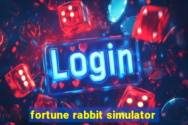 fortune rabbit simulator